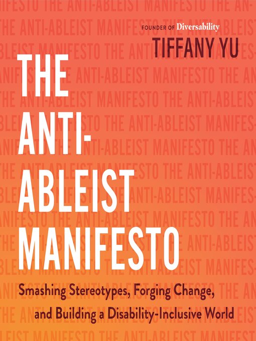 Title details for The Anti-Ableist Manifesto by Tiffany Yu - Wait list